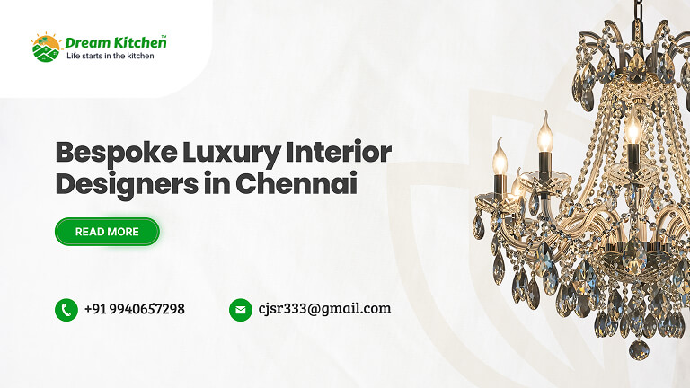 Bespoke Luxury Interior Designers in Chennai